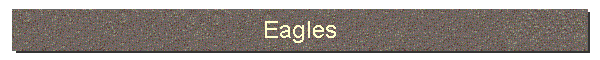 Eagles