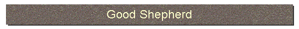 Good Shepherd