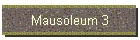Mausoleum 3