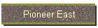 Pioneer East