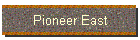 Pioneer East