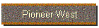 Pioneer West