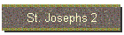 St. Josephs 2