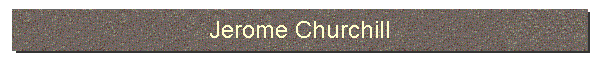 Jerome Churchill
