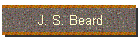 J. S. Beard