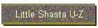 Little Shasta U-Z