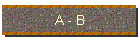 A - B